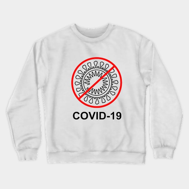 Covid-19 Black Color Crewneck Sweatshirt by mursyidinejad